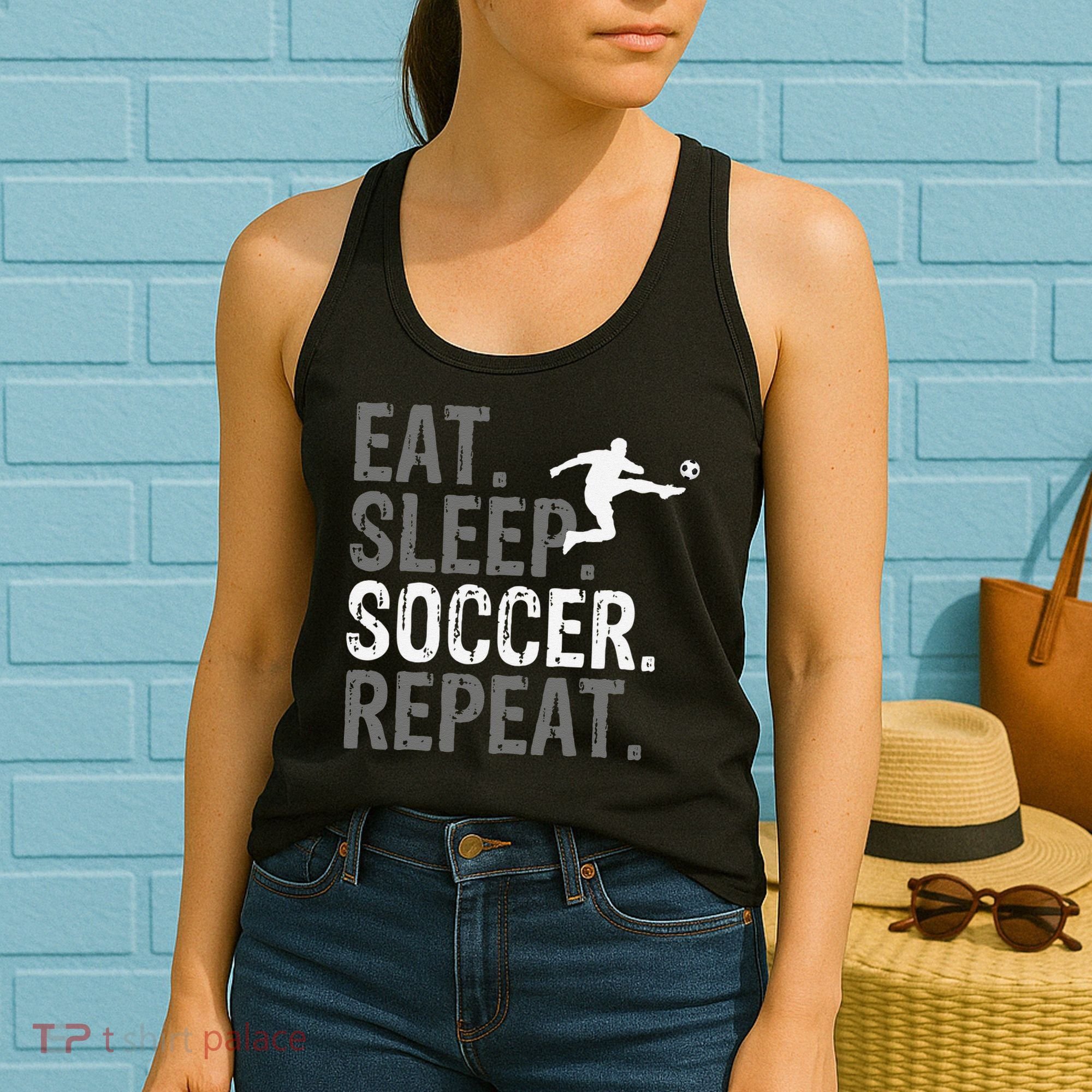 Eat Sleep Soccer Repeat funny Soccer player Women's Tank Top