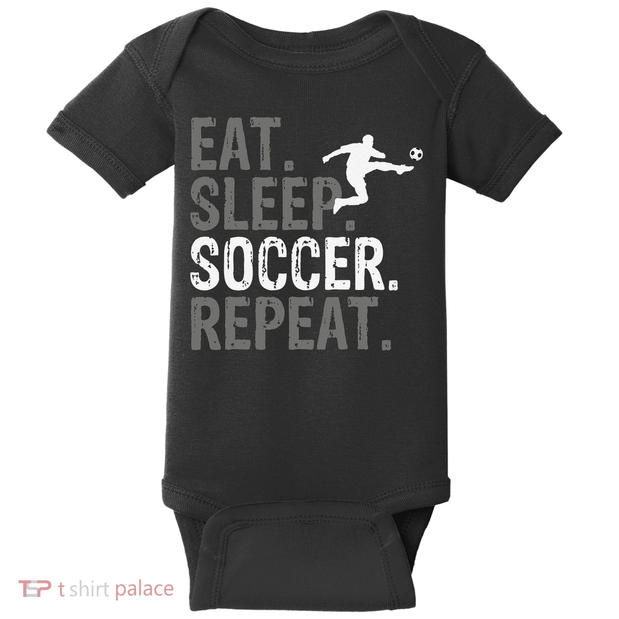 Eat Sleep Soccer Repeat funny Soccer player Baby Bodysuit