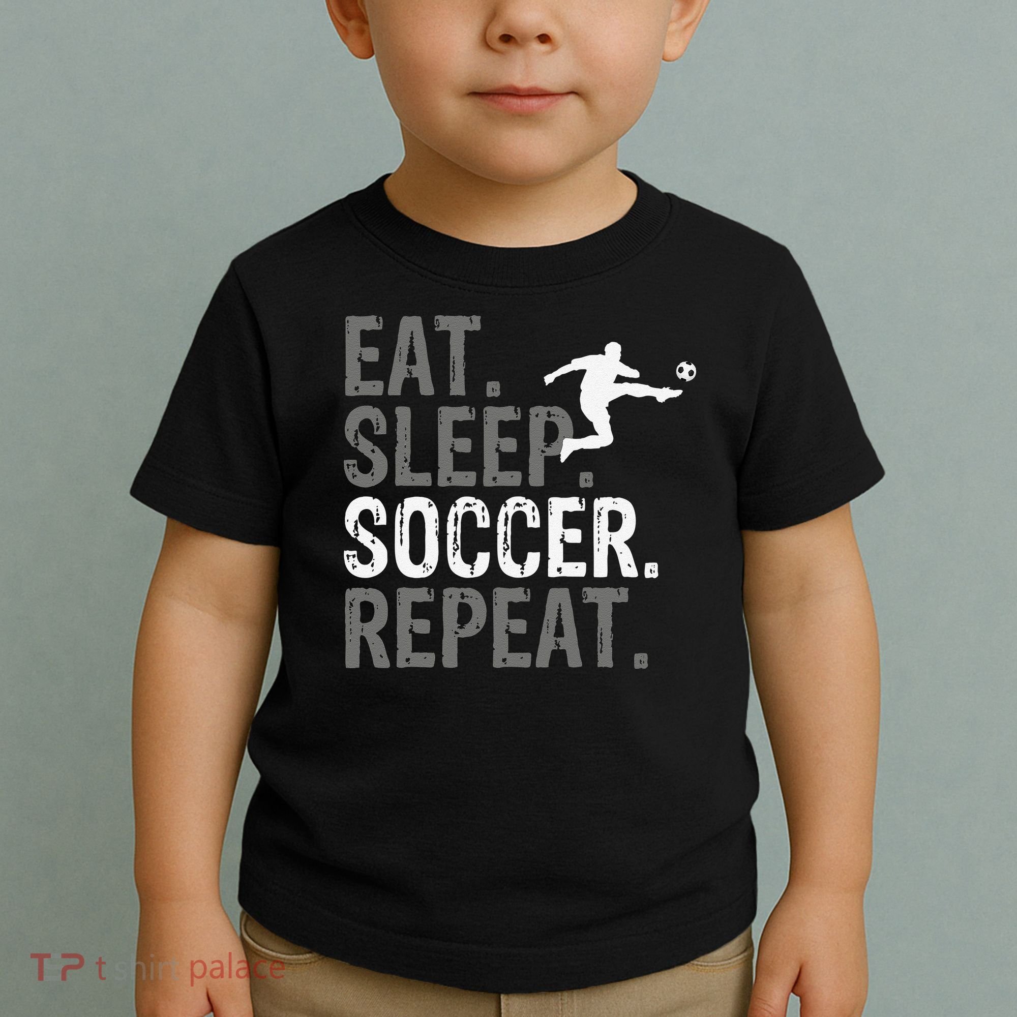 Eat Sleep Soccer Repeat funny Soccer player Toddler T-Shirt