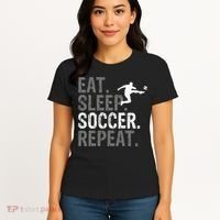 Eat Sleep Soccer Repeat funny Soccer player Women's T-Shirt thumb 4