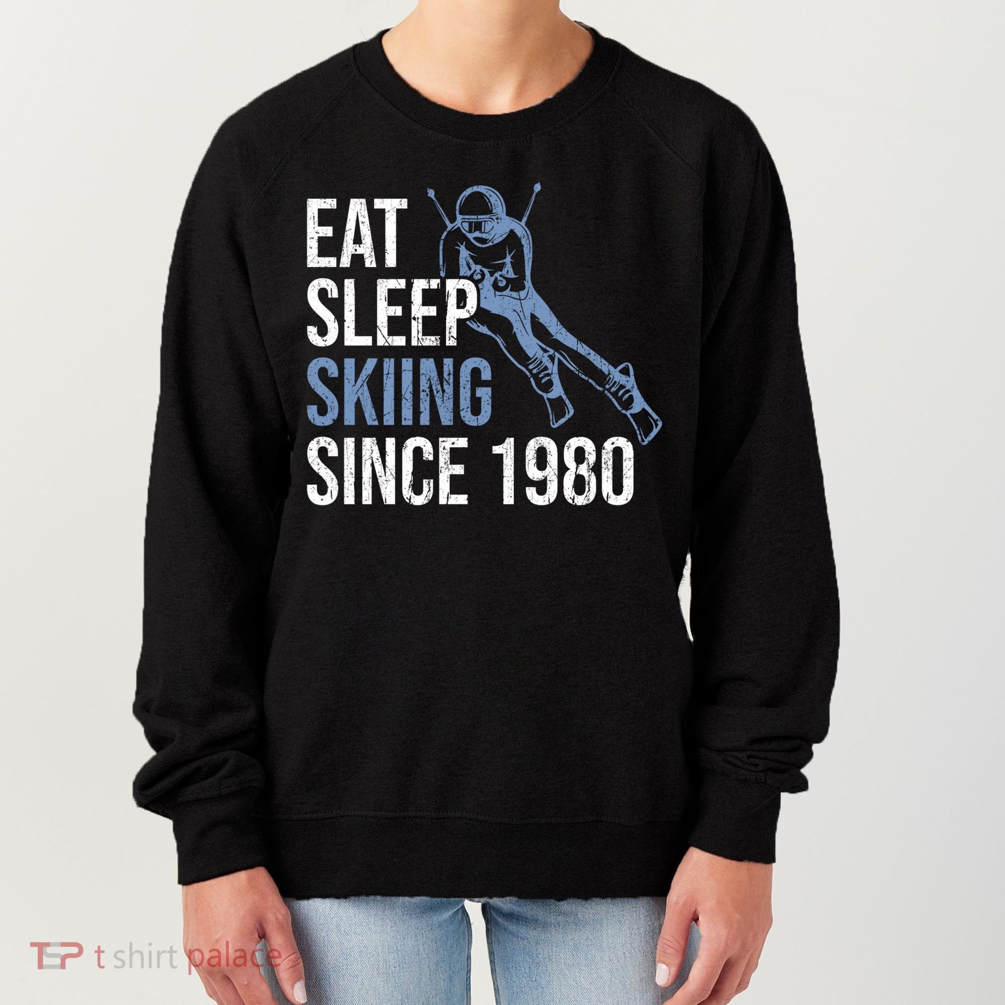 Eat Sleep Skiing Repeat Skier Sport Winter Addiction Ski Cute Gift Women's Sweatshirt