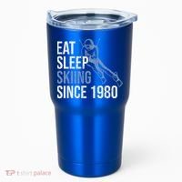 Eat Sleep Skiing Repeat Skier Sport Winter Addiction Ski Cute Gift Tumbler thumb 0
