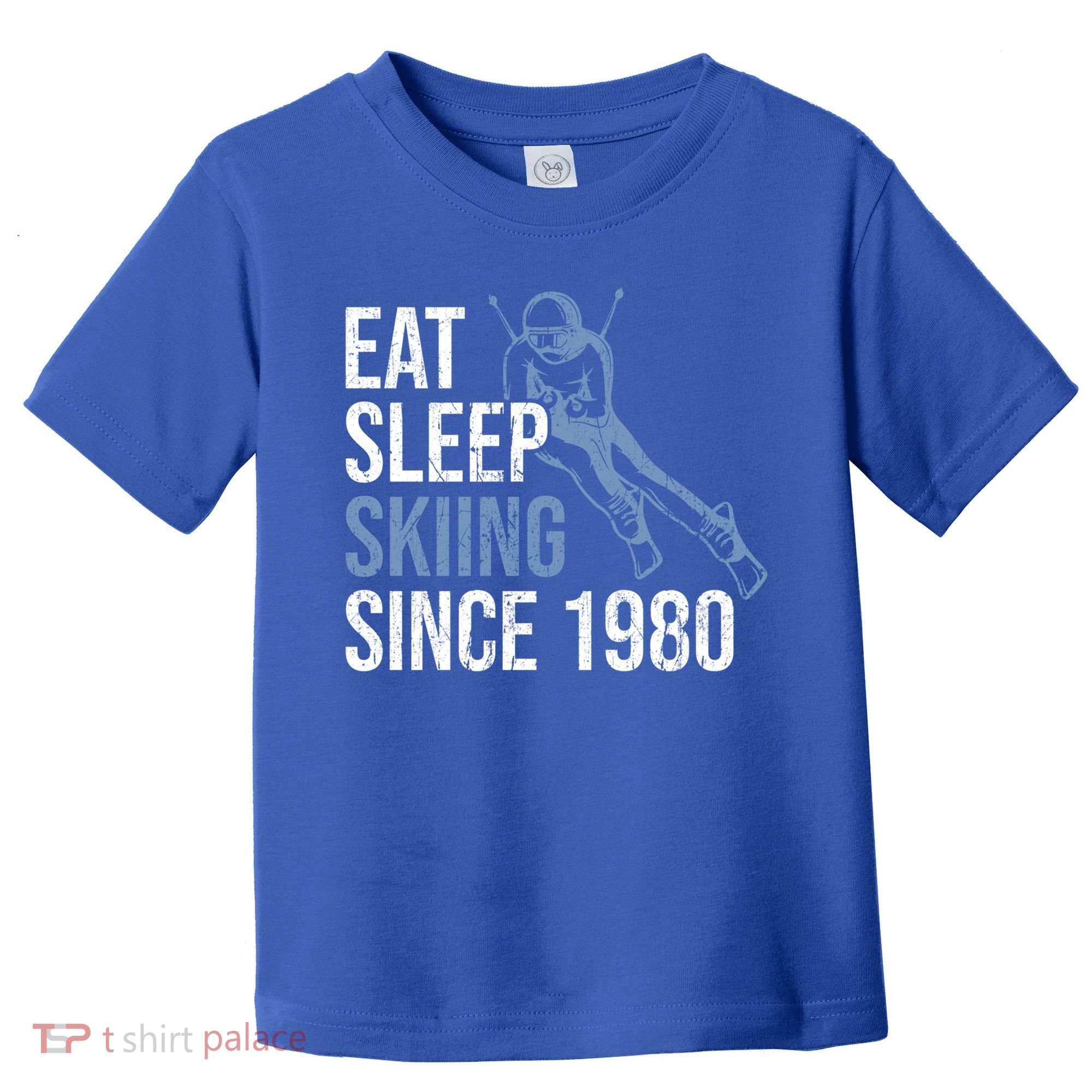Eat Sleep Skiing Repeat Skier Sport Winter Addiction Ski Cute Gift Toddler T-Shirt