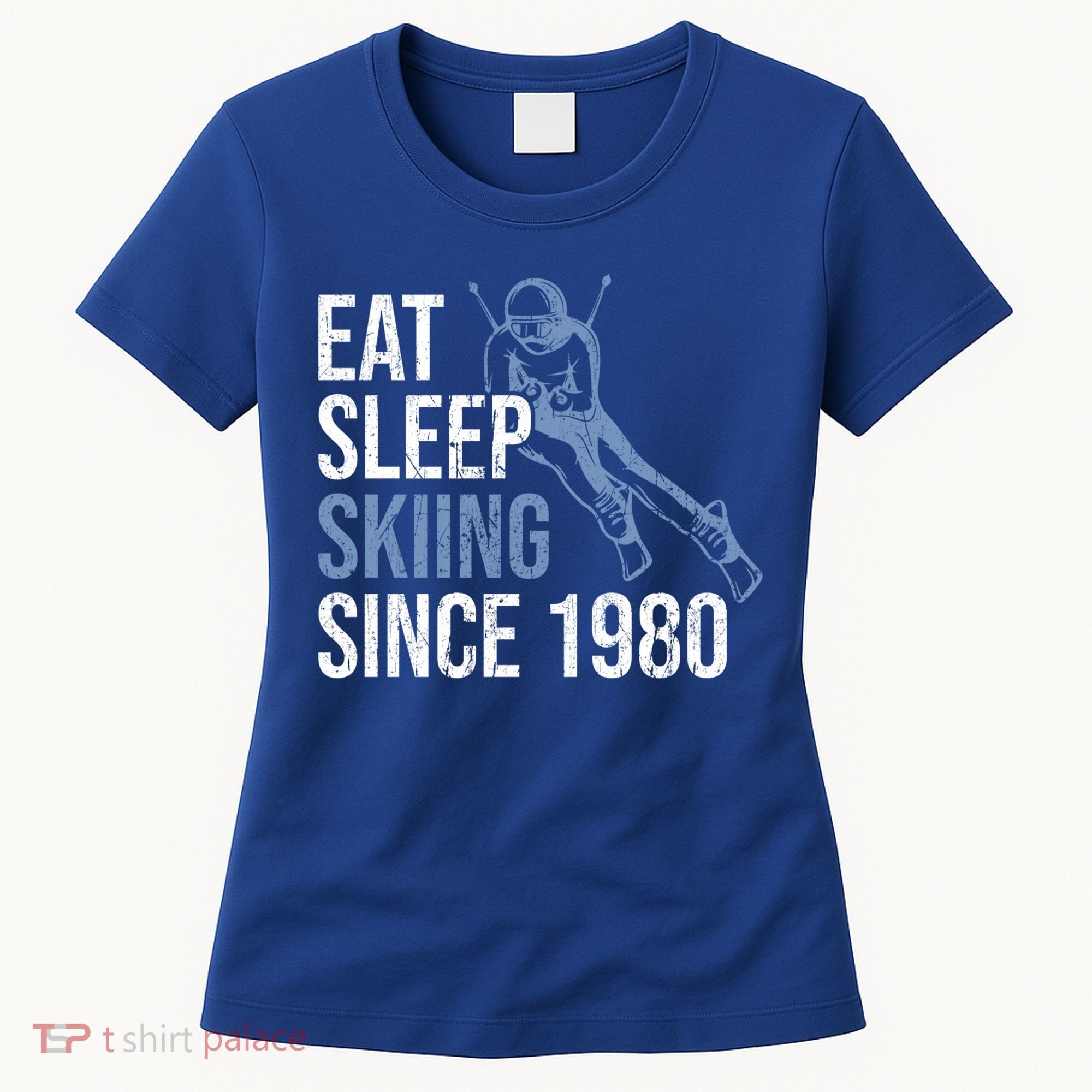 Eat Sleep Skiing Repeat Skier Sport Winter Addiction Ski Cute Gift Women's T-Shirt