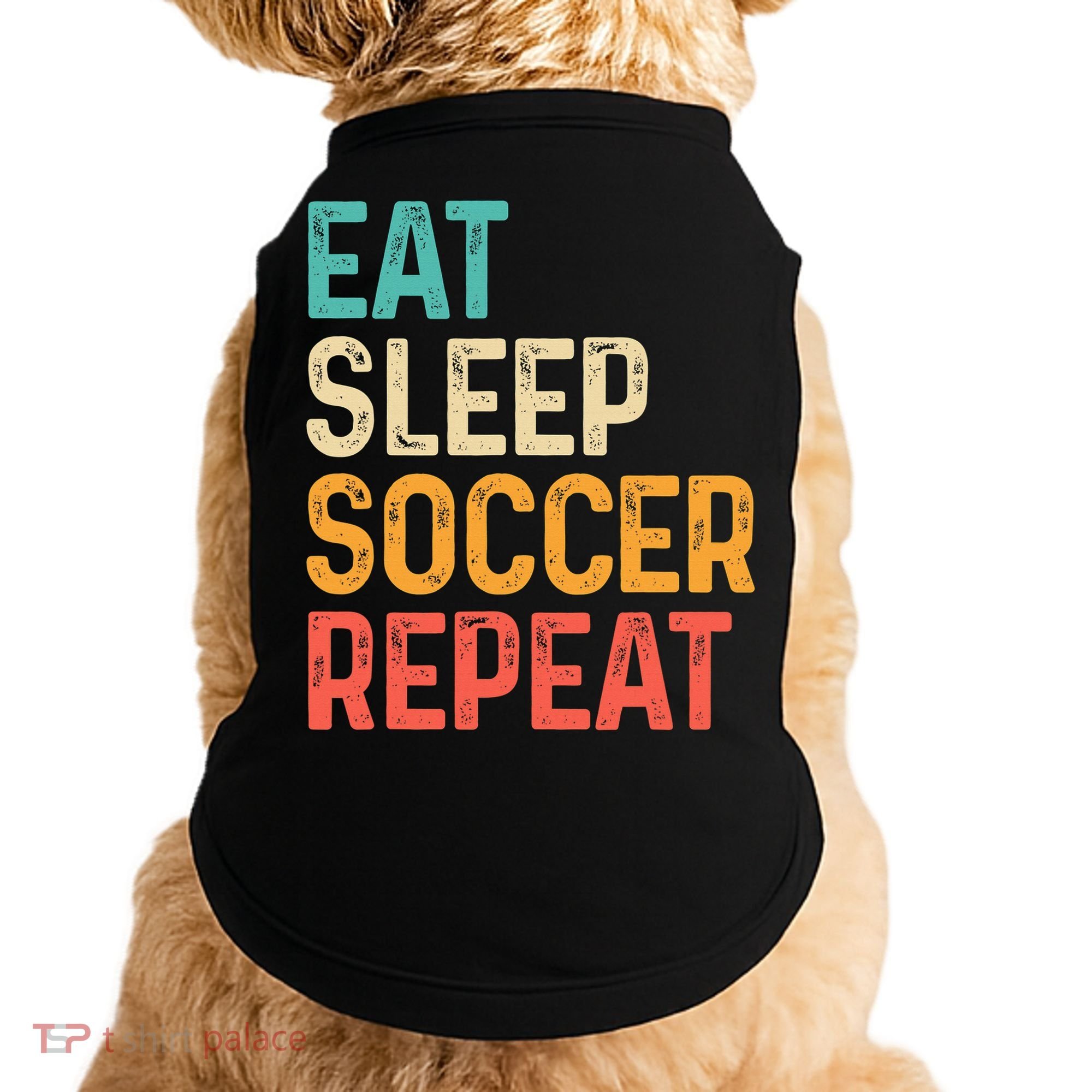 Eat Sleep Soccer Repeat Cool Soccer Lover Player Doggie Tank