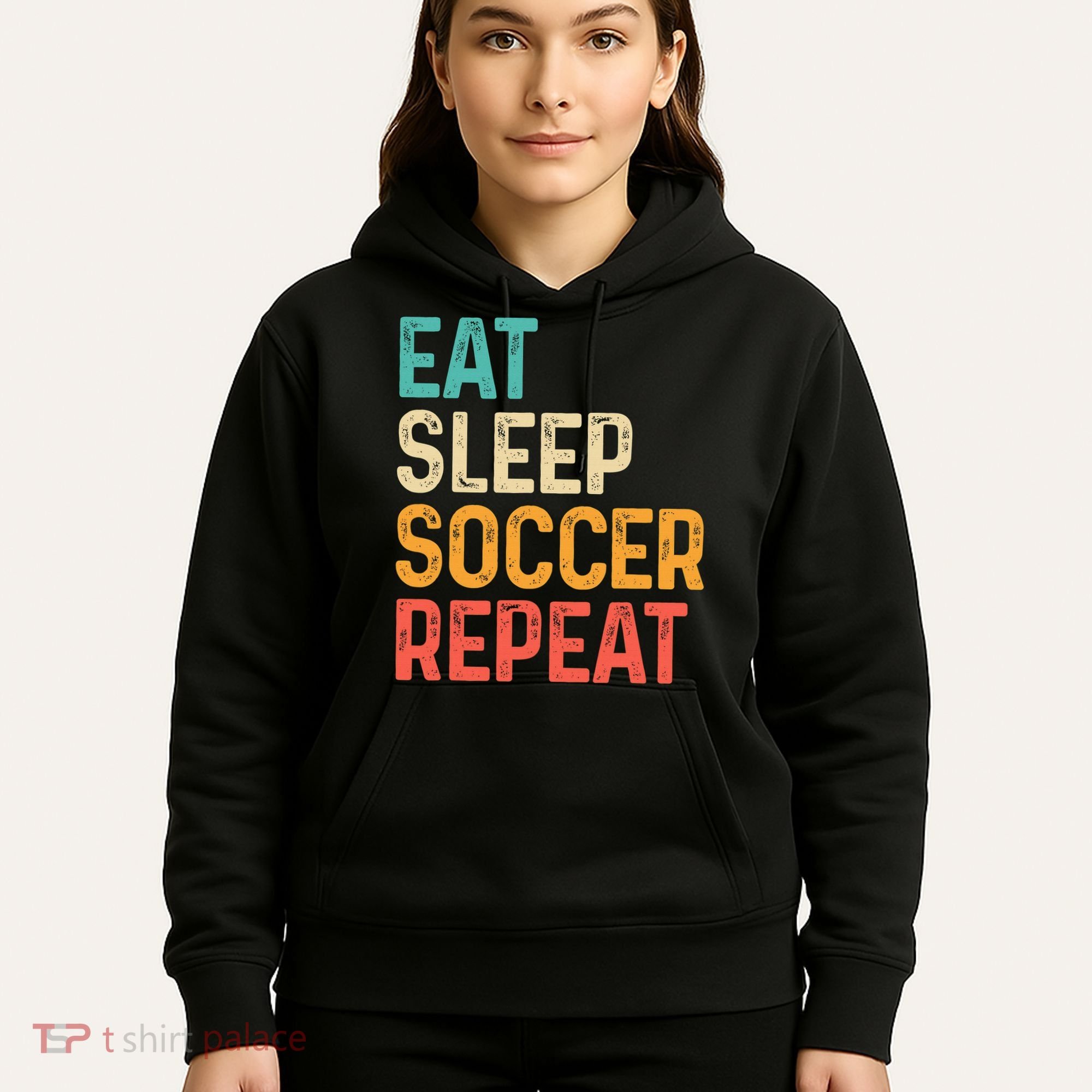 Eat Sleep Soccer Repeat Cool Soccer Lover Player Hoodie