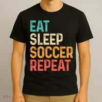 Eat Sleep Soccer Repeat Cool Soccer Lover Player T-Shirt thumb 3