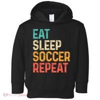 Eat Sleep Soccer Repeat Cool Soccer Lover Player Toddler Hoodie thumb 0