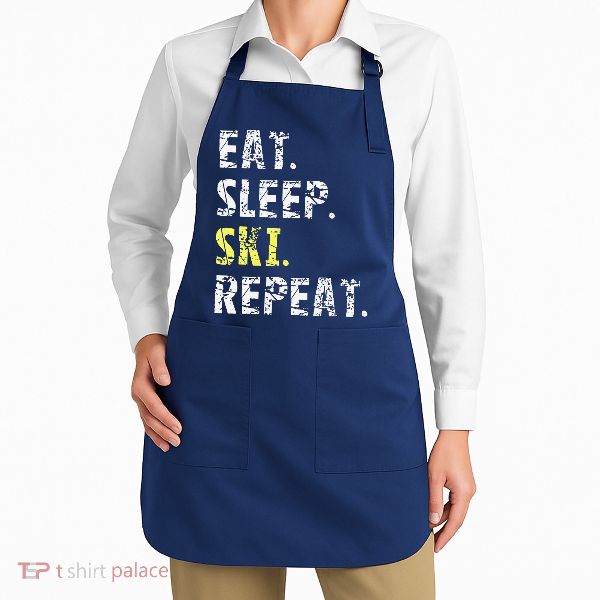 Eat Sleep Skiing Repeat Snow Sport Funny Ski Skiing Apron