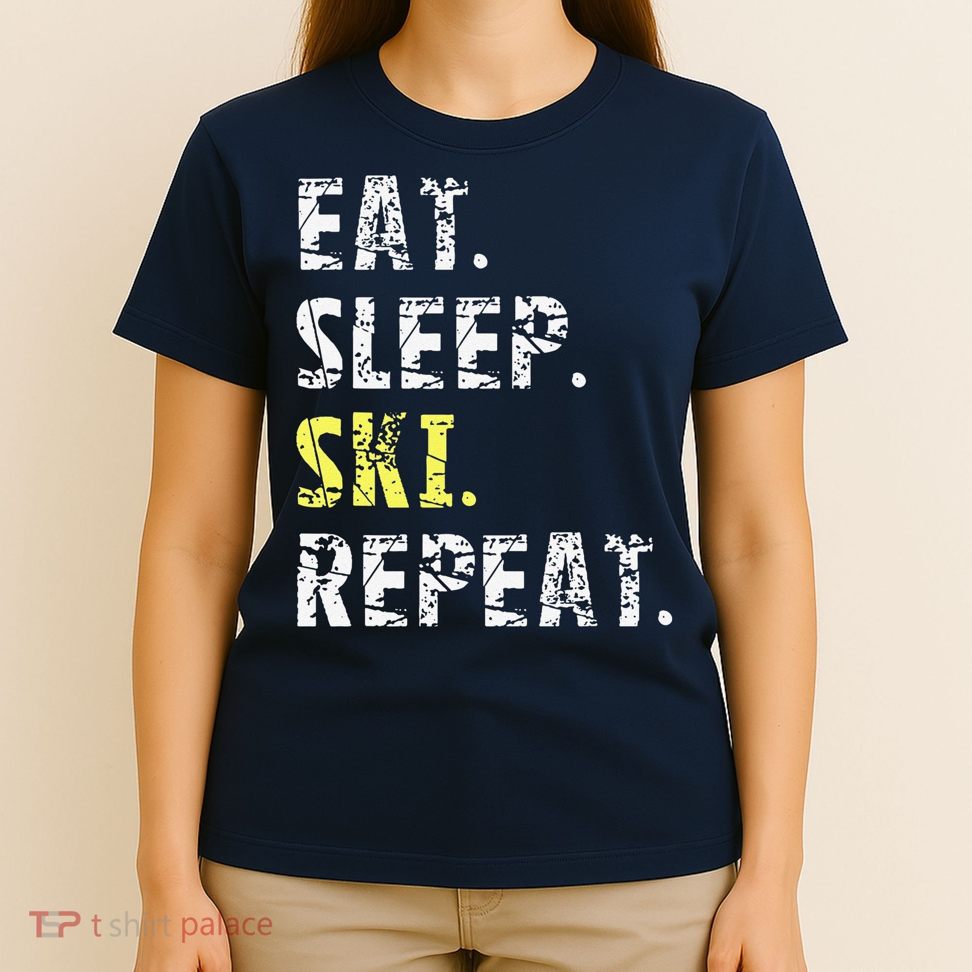 Eat Sleep Skiing Repeat Snow Sport Funny Ski Skiing T-Shirt