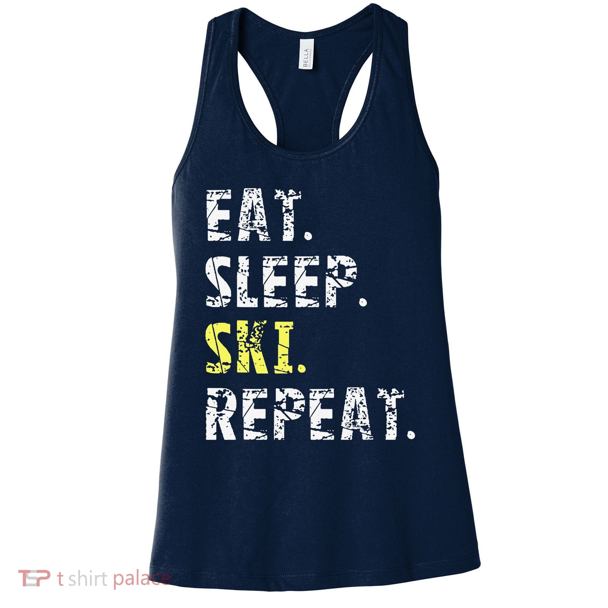 Eat Sleep Skiing Repeat Snow Sport Funny Ski Skiing Women's Tank Top