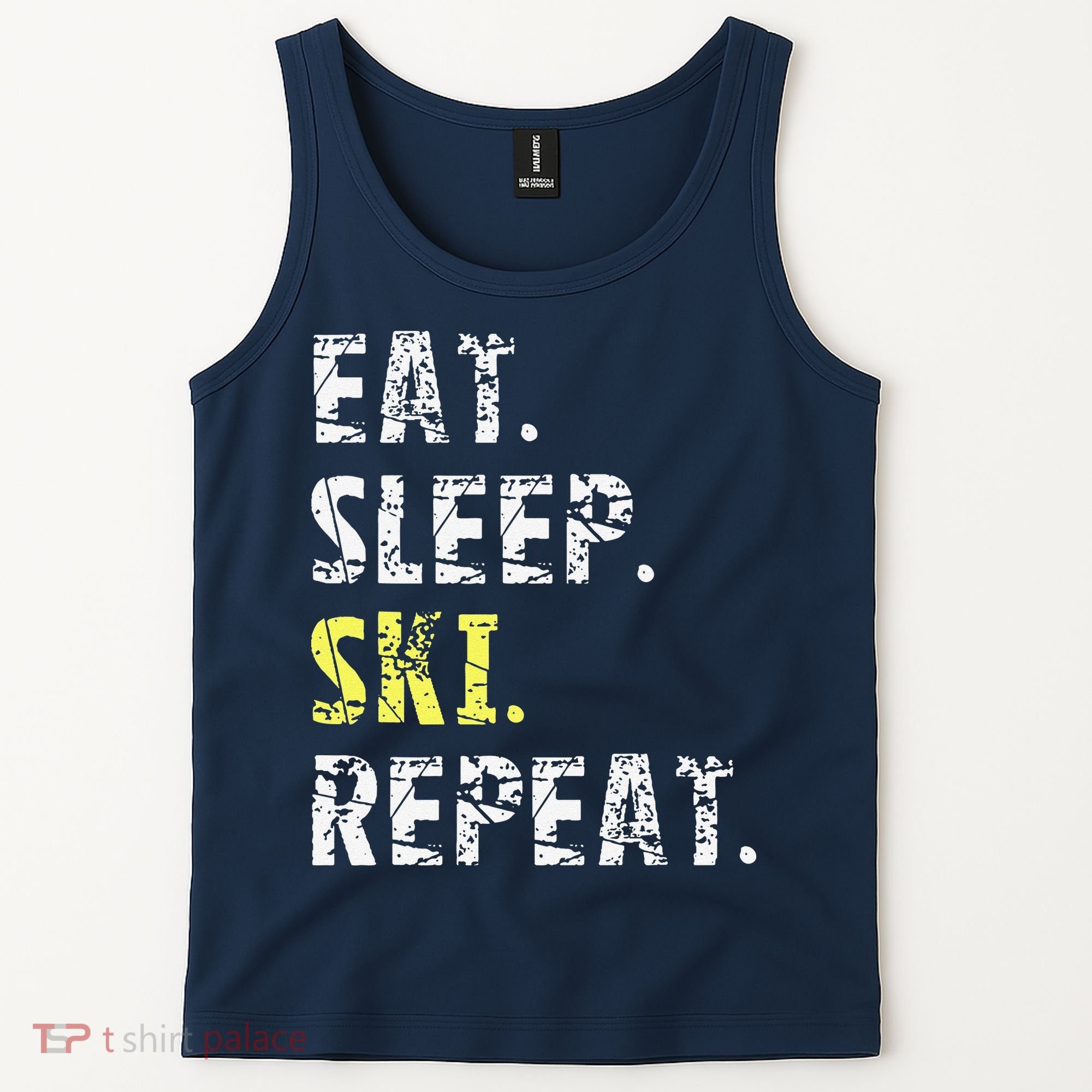 Eat Sleep Skiing Repeat Snow Sport Funny Ski Skiing Tank Top