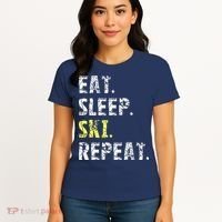 Eat Sleep Skiing Repeat Snow Sport Funny Ski Skiing Women's T-Shirt thumb 4