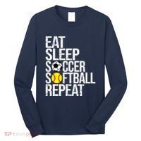 Eat Sleep Soccer Softball Repeat Funny Ball Long Sleeve Shirt thumb 0