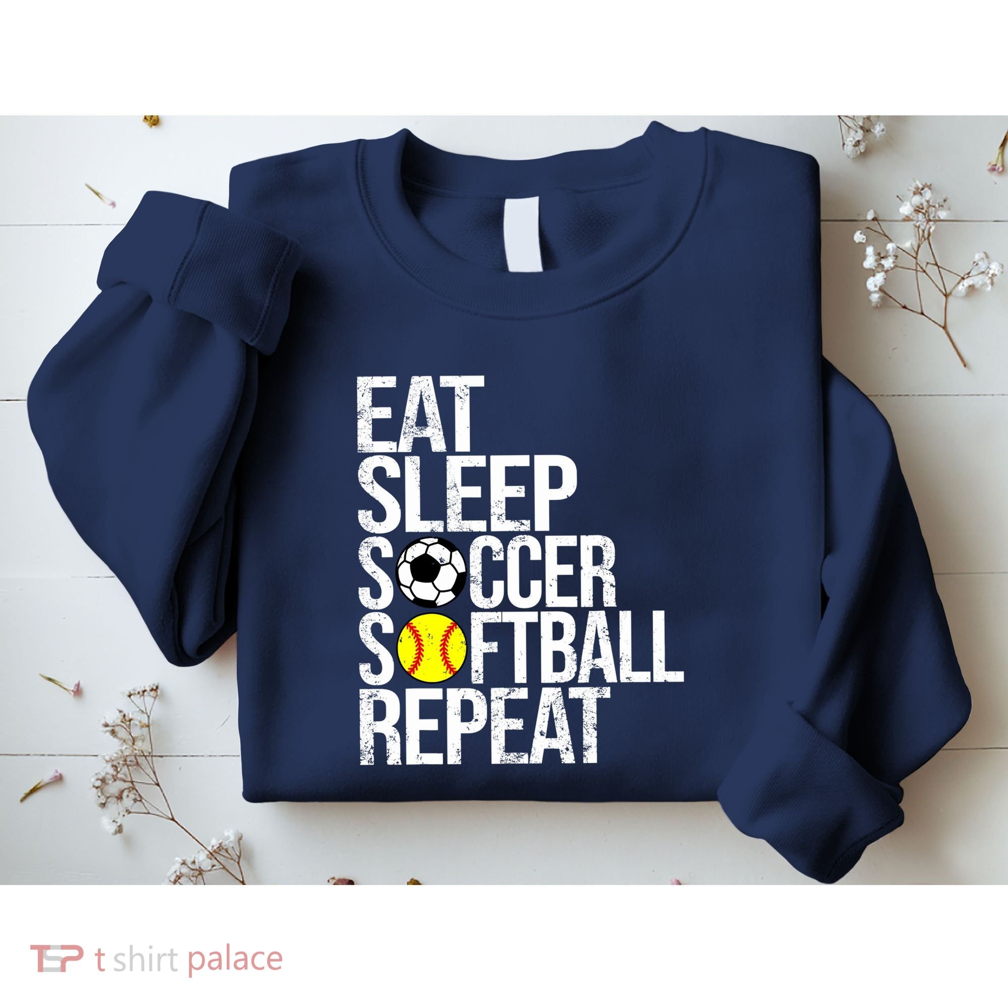 Eat Sleep Soccer Softball Repeat Funny Ball Sweatshirt