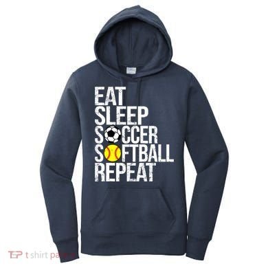 Eat Sleep Soccer Softball Repeat Funny Ball Women's Hoodie