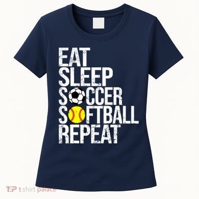 Eat Sleep Soccer Softball Repeat Funny Ball Women's T-Shirt