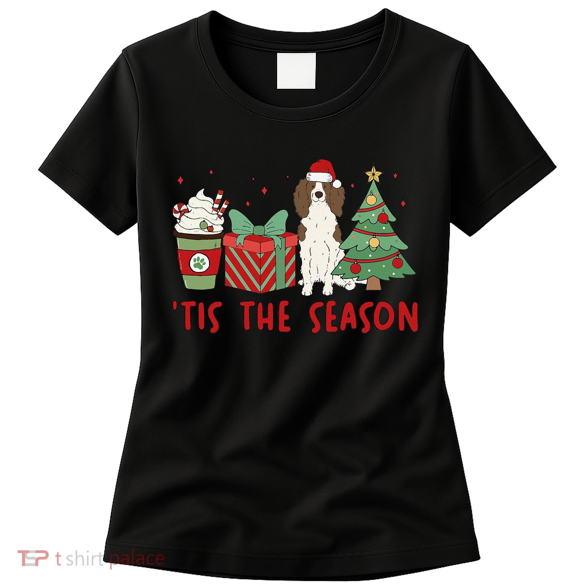 English Springer Spaniel Christmas Tis The Season Holiday Women's T-Shirt