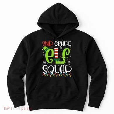 Elf Squad Second Grade Teacher Christmas 2nd Grade Teacher Hoodie