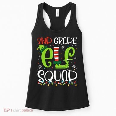 Elf Squad Second Grade Teacher Christmas 2nd Grade Teacher Women's Tank Top