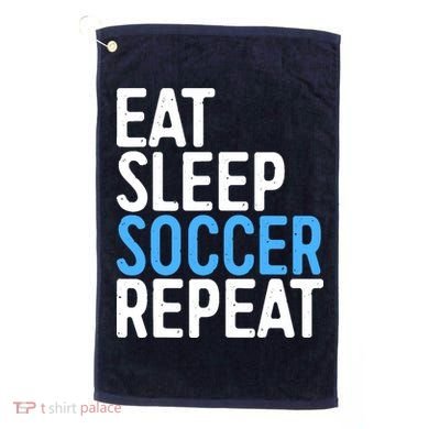 Eat Sleep Soccer Repeat Golf Towel