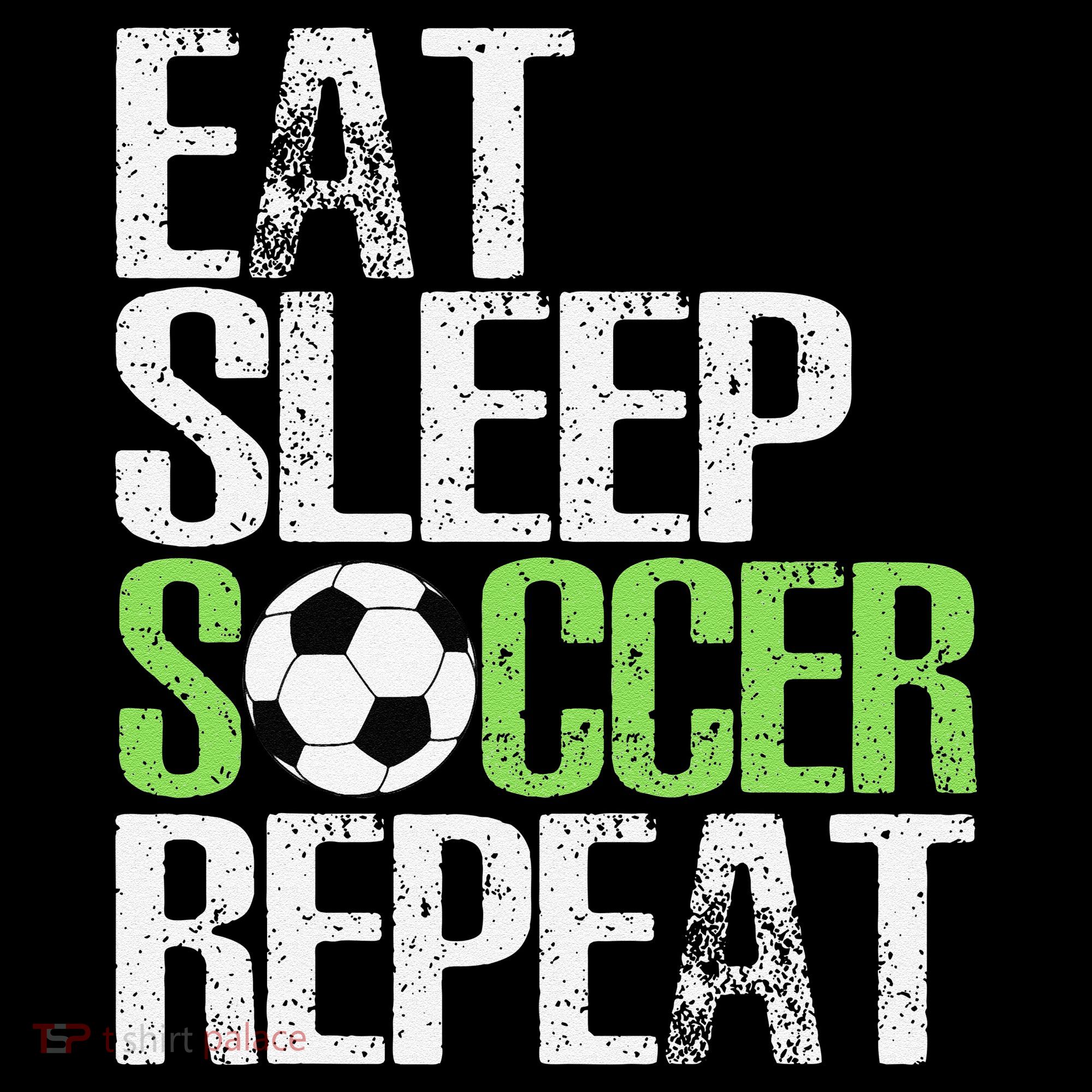 Eat Sleep Soccer Repeat Cool Sport Player Gift Sweatshirt