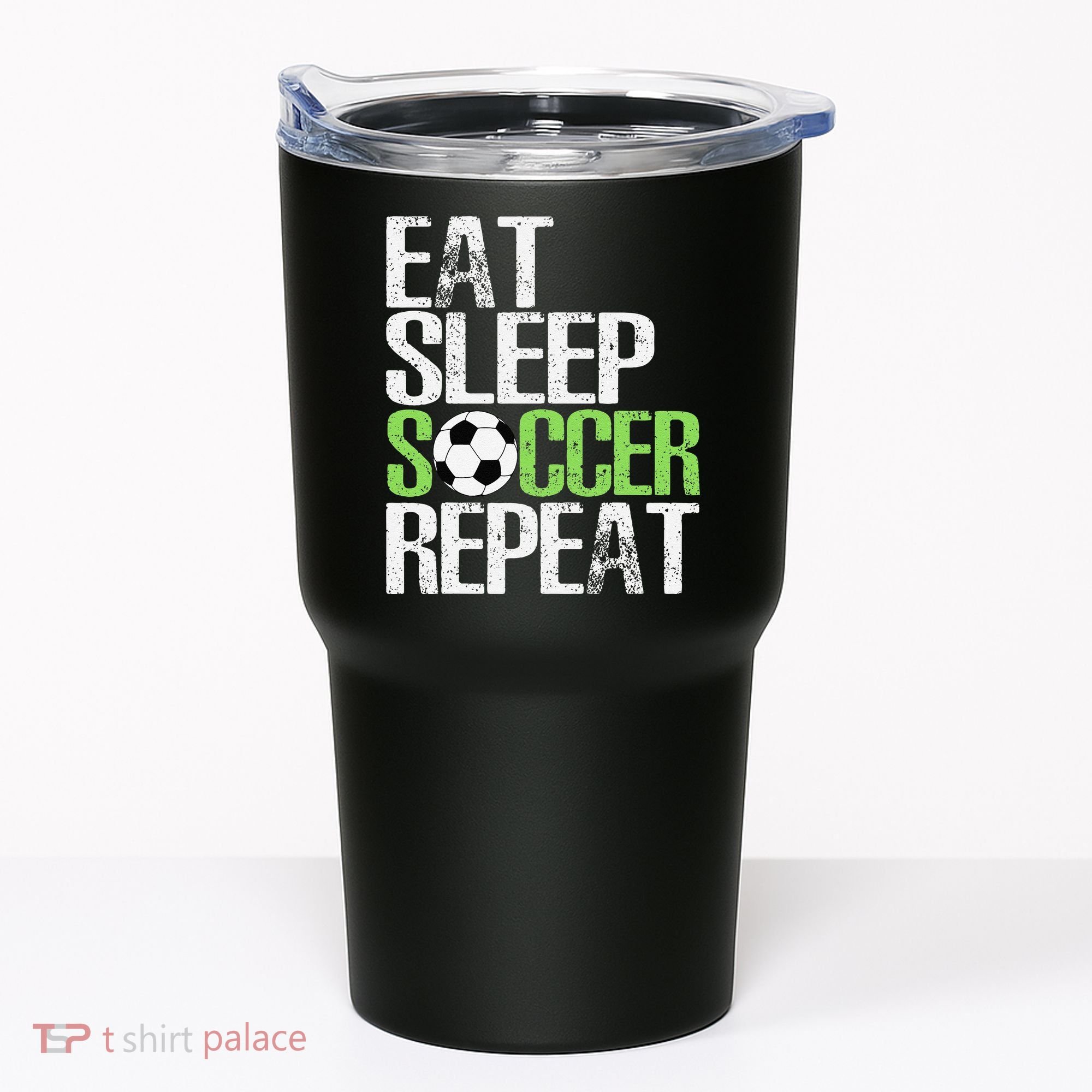 Eat Sleep Soccer Repeat Cool Sport Player Gift Tumbler