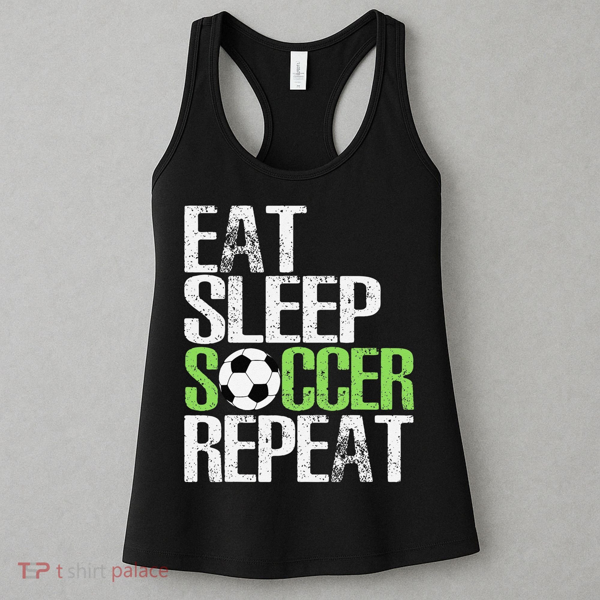 Eat Sleep Soccer Repeat Cool Sport Player Gift Women's Tank Top