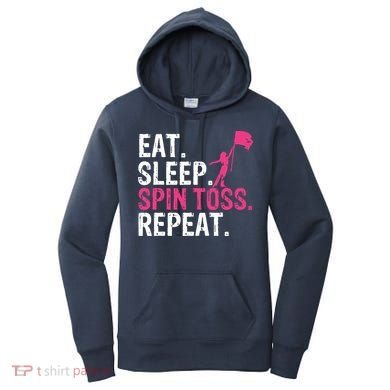 Eat Sleep Spin Toss Repeat Flag Color Guard Gift Women's Hoodie