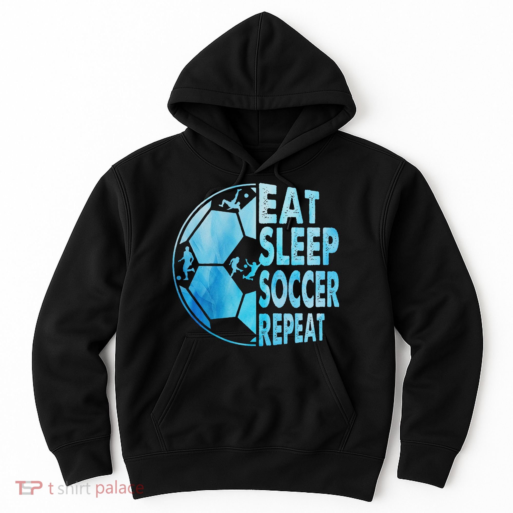 Eat Sleep Soccer Repeat Gift Hoodie
