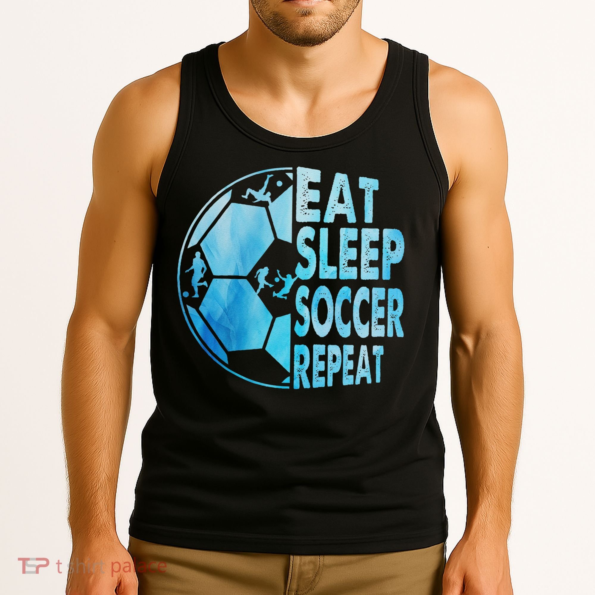 Eat Sleep Soccer Repeat Gift Tank Top