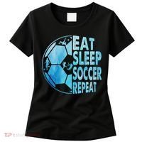 Eat Sleep Soccer Repeat Gift Women's T-Shirt thumb 0