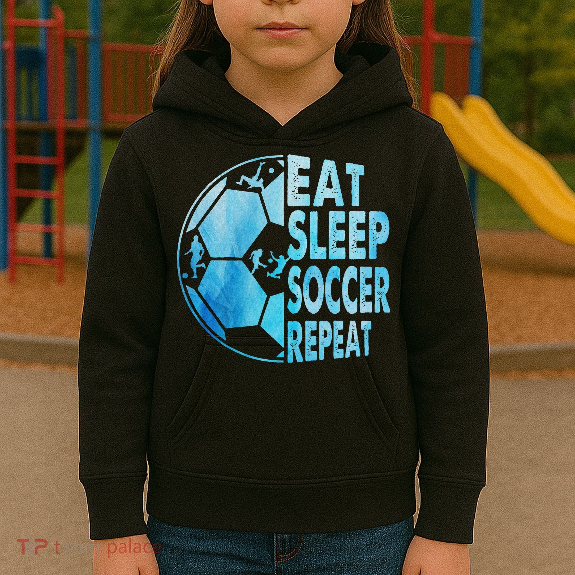 Eat Sleep Soccer Repeat Gift Kids Hoodie