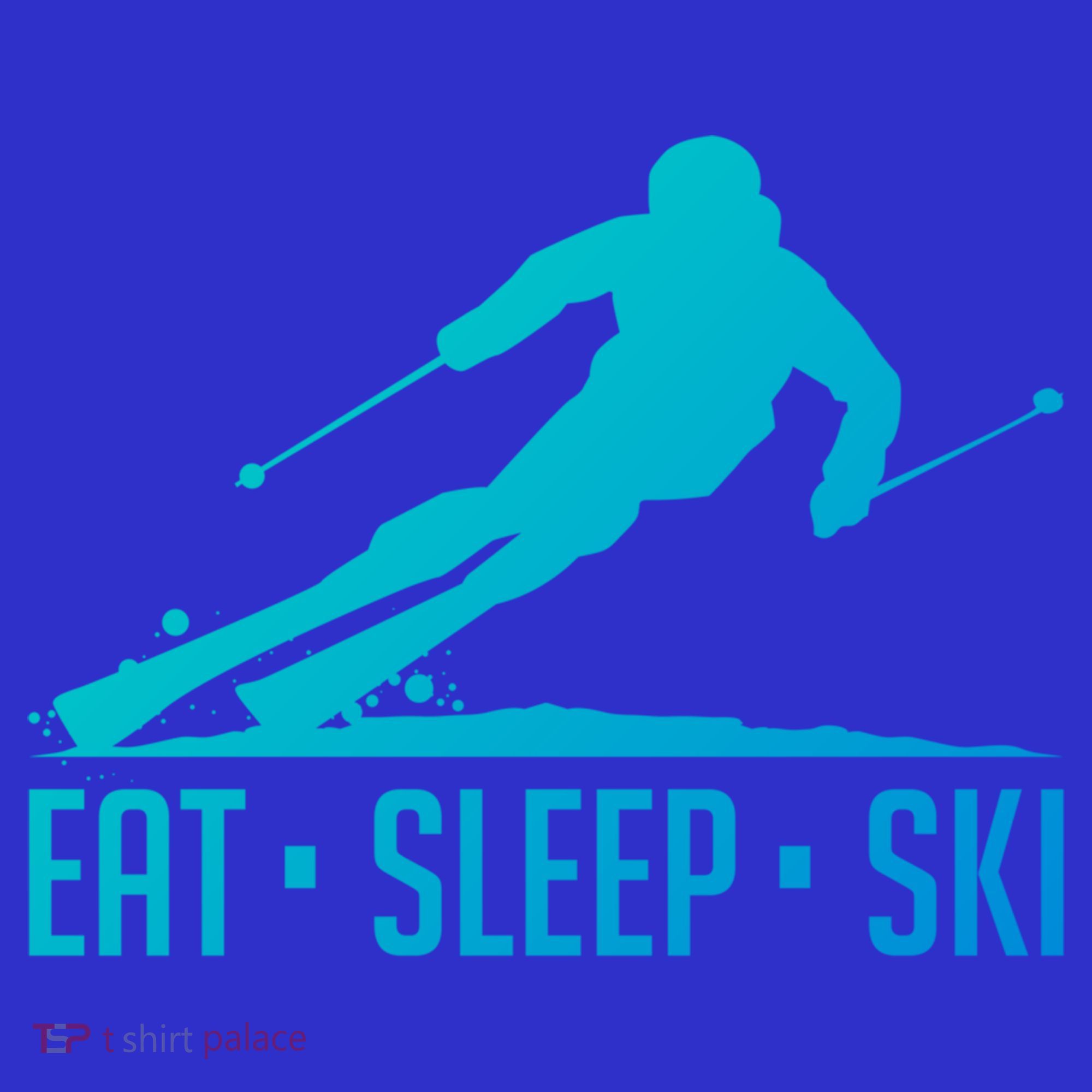 Eat Sleep Ski Skiing Skier Snow Winter Vacation Gift Sweatshirt