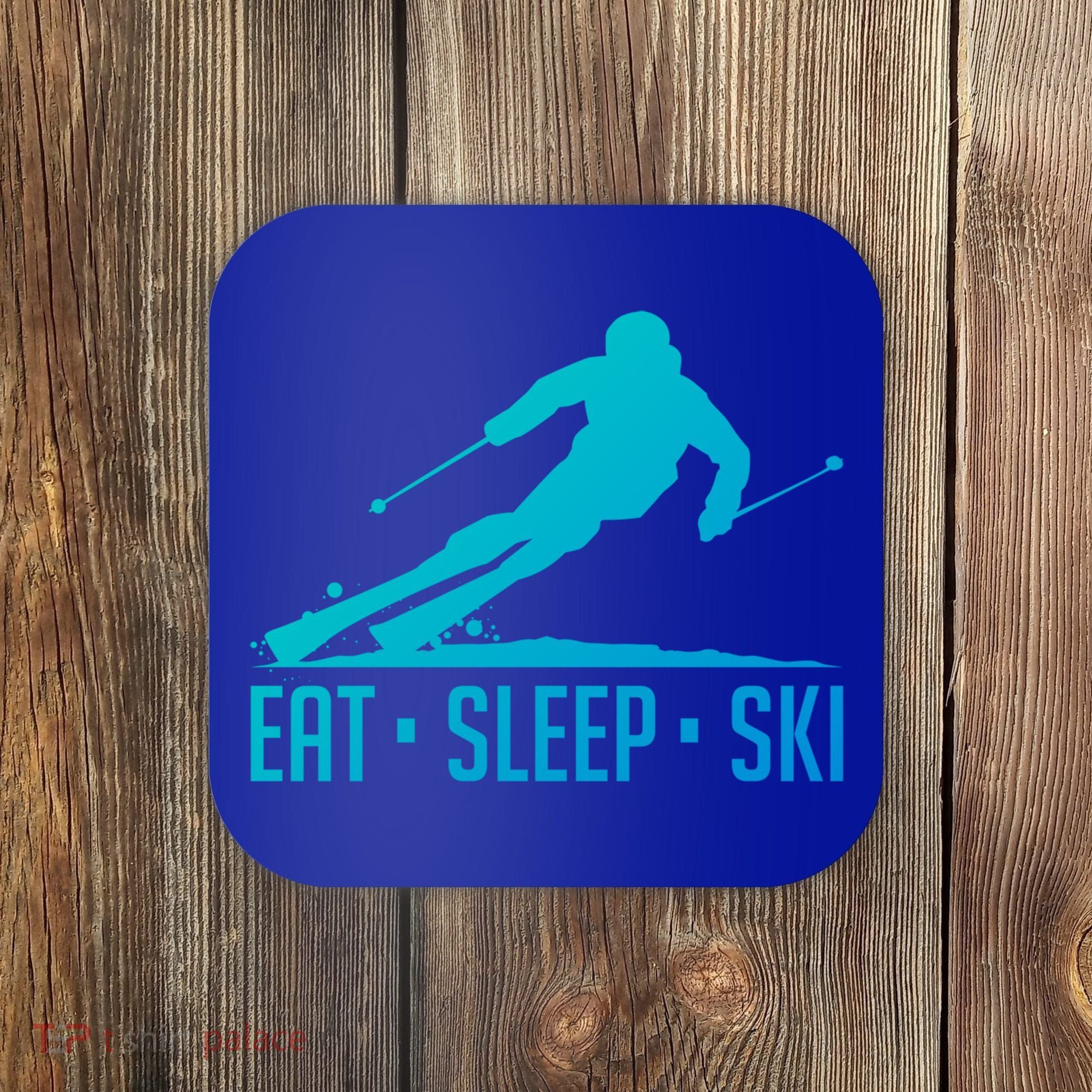 Eat Sleep Ski Skiing Skier Snow Winter Vacation Gift Coaster