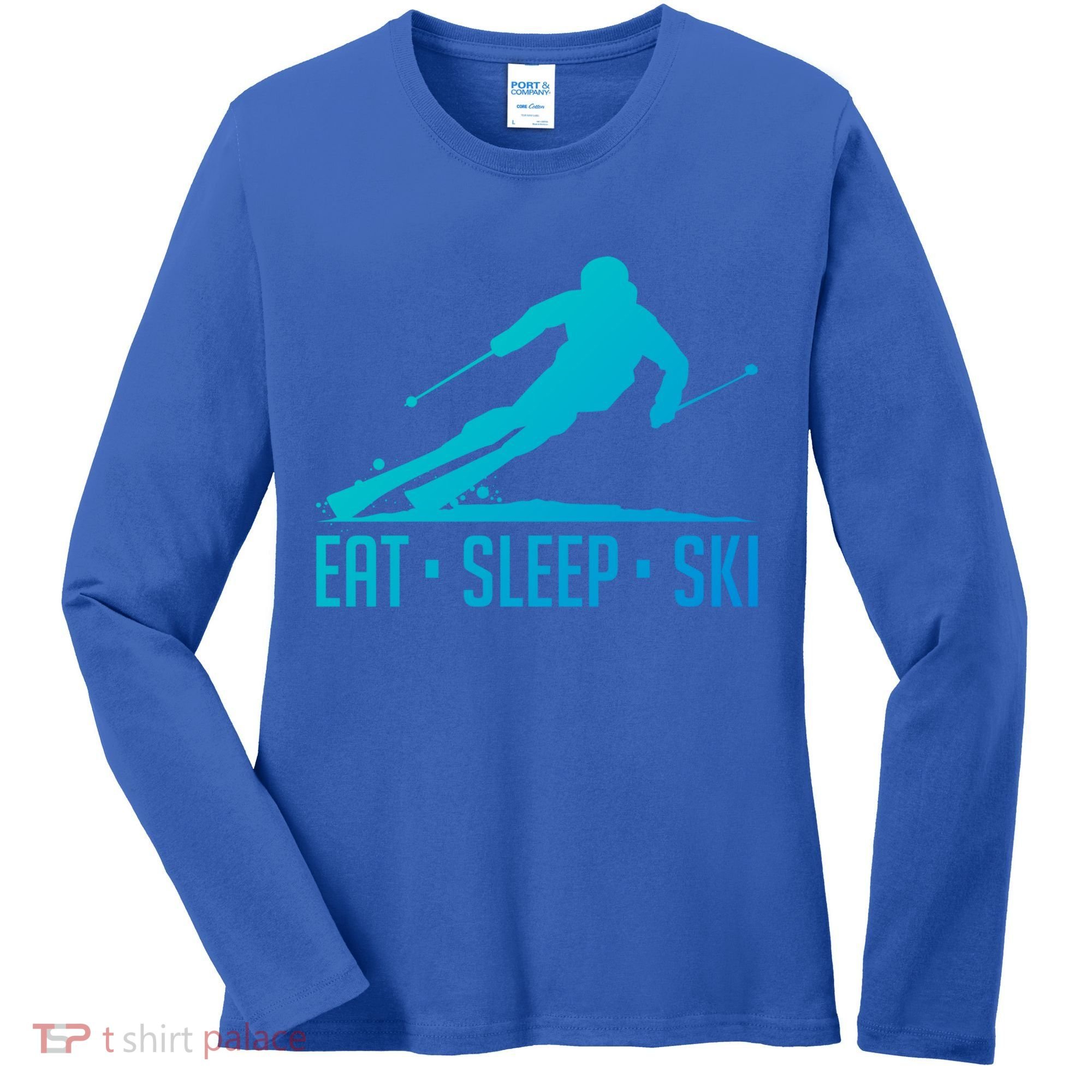 Eat Sleep Ski Skiing Skier Snow Winter Vacation Gift Women's Long Sleeve Shirt