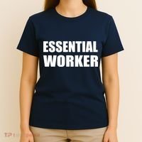 Essential Worker T-Shirt thumb 4