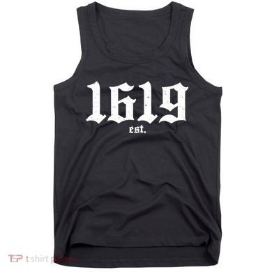 Est 1619 Black African American History Tank Top