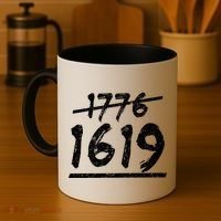 Est 1776 Black History Ancestors 1619 Coffee Mug thumb 4