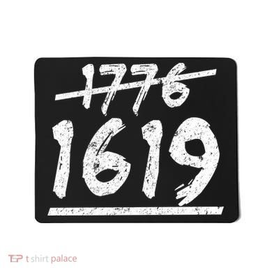 Est 1776 Black History Ancestors 1619 Mousepad