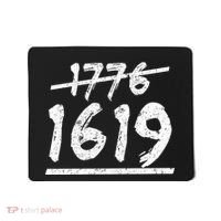 Est 1776 Black History Ancestors 1619 Mousepad thumb 0
