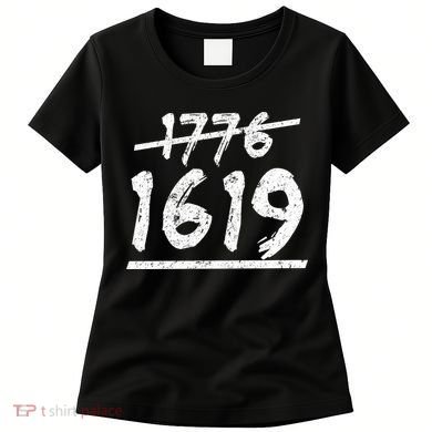 Est 1776 Black History Ancestors 1619 Women's T-Shirt