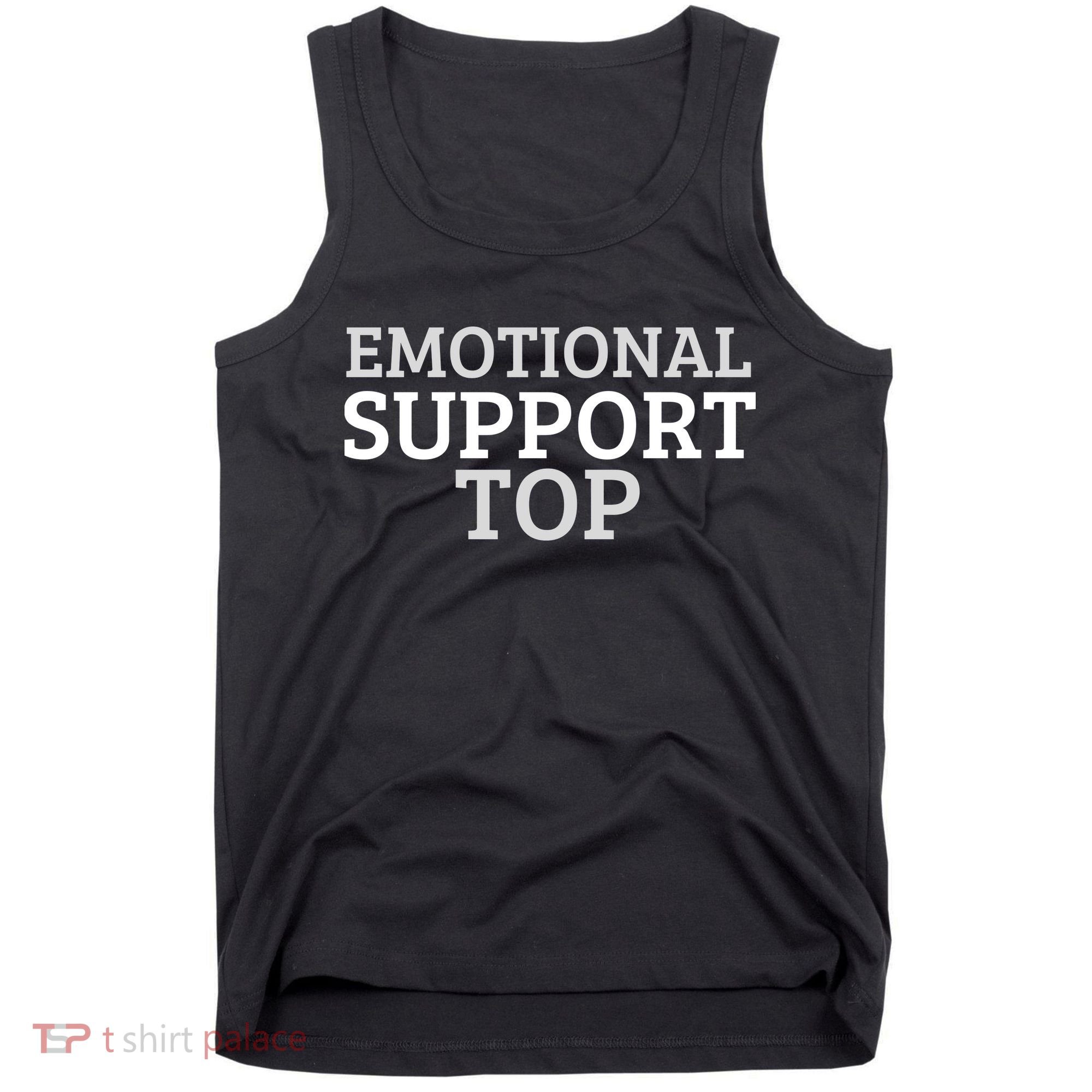 Emotional Support Top Emotional Support Human Tank Top