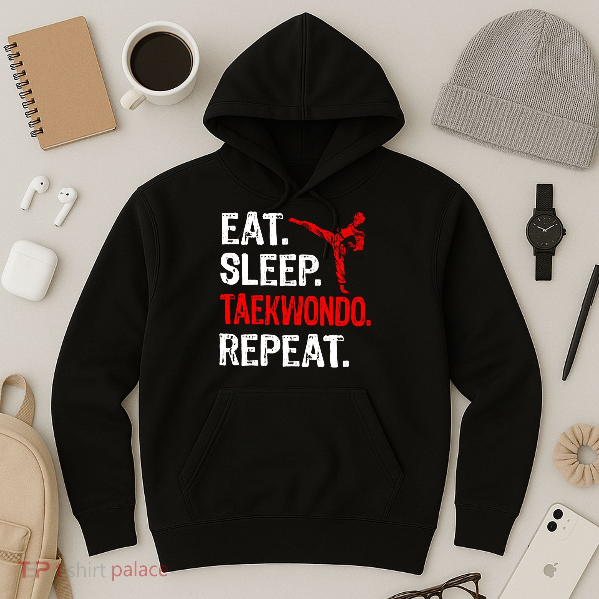 Eat Sleep Taekwondo Repeat Taekwondo Player Funny Hoodie