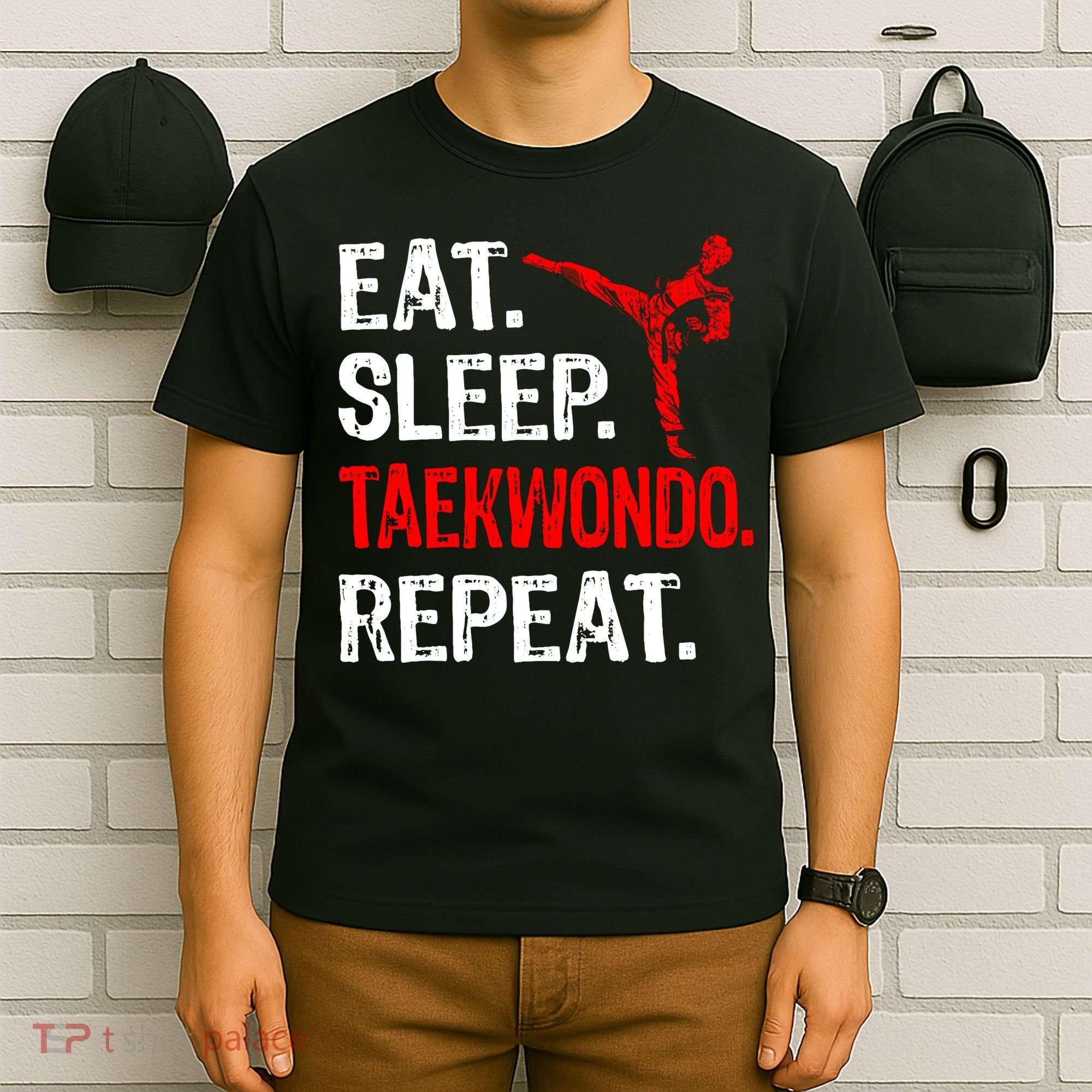 Eat Sleep Taekwondo Repeat Taekwondo Player Funny T-Shirt