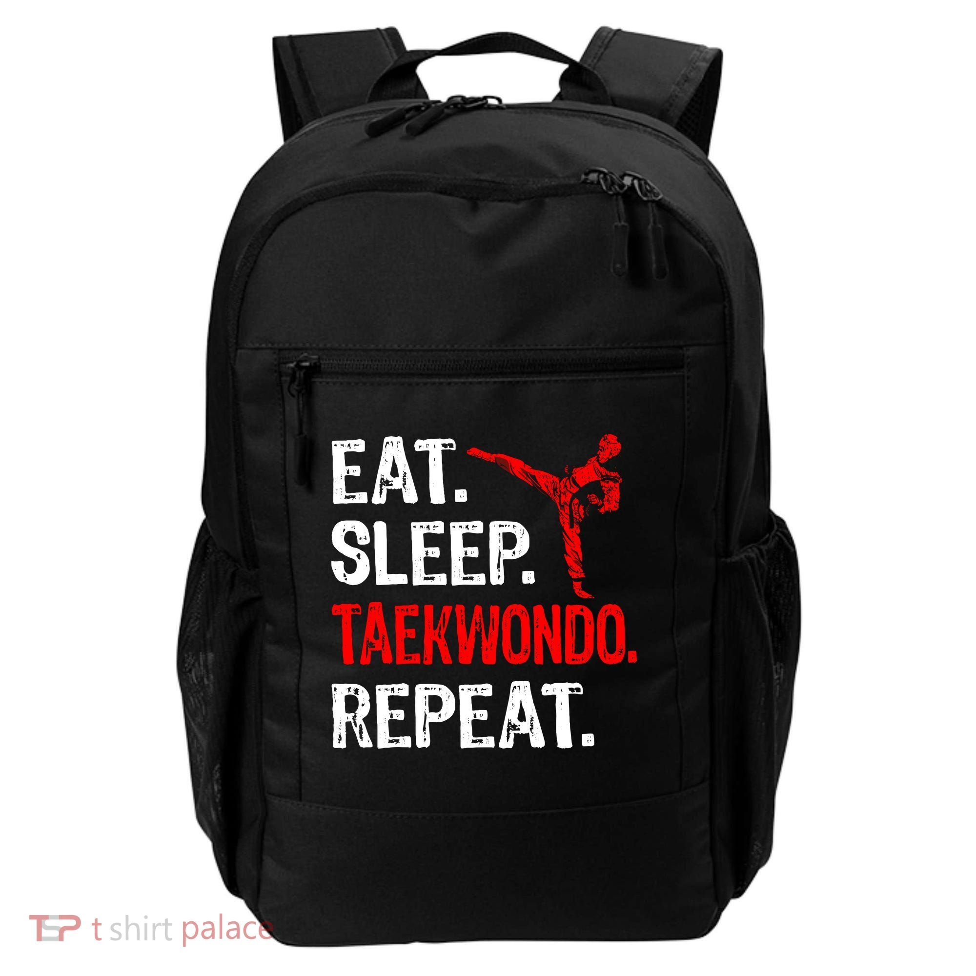 Eat Sleep Taekwondo Repeat Taekwondo Player Funny Backpack