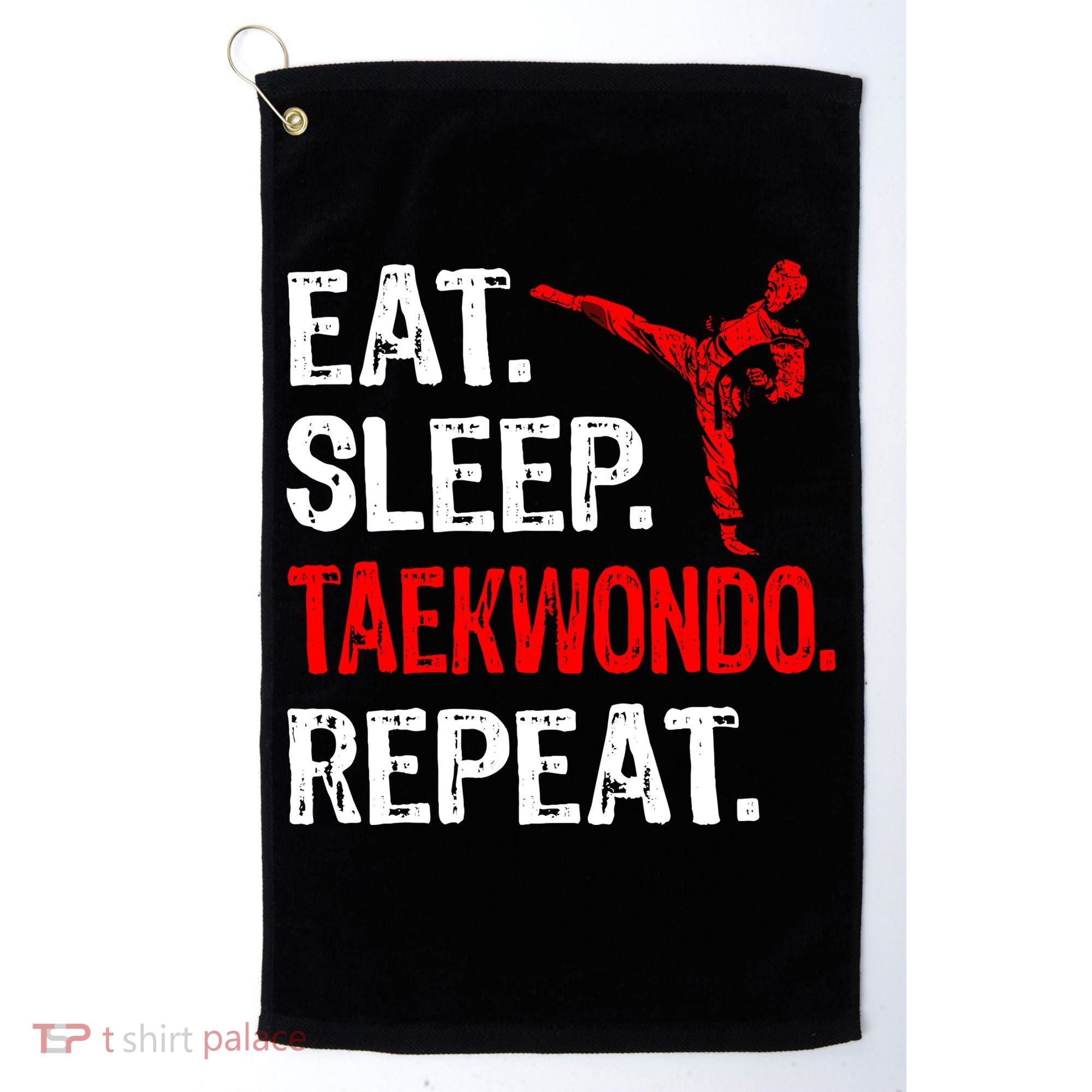 Eat Sleep Taekwondo Repeat Taekwondo Player Funny Golf Towel