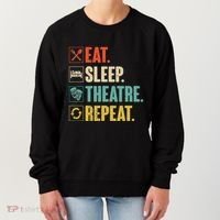 Eat Sleep Theatre Repeat Actor Theater Lover Gift Women's Sweatshirt thumb 0