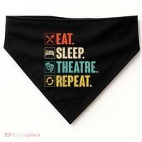 Eat Sleep Theatre Repeat Actor Theater Lover Gift USA-Made Doggie Bandana thumb 0