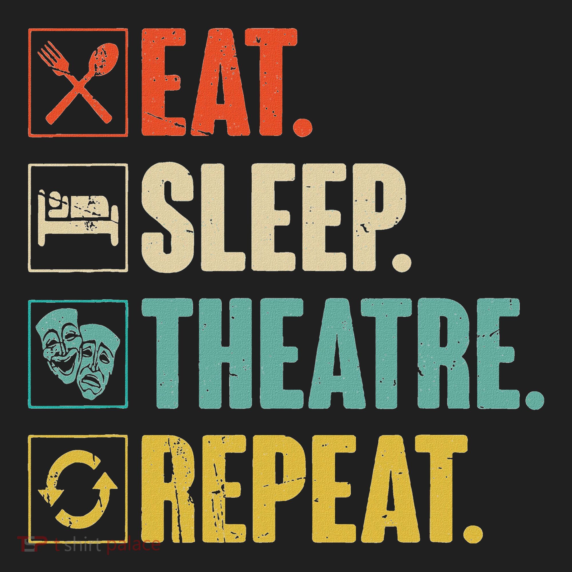 Eat Sleep Theatre Repeat Actor Theater Lover Gift Beanie